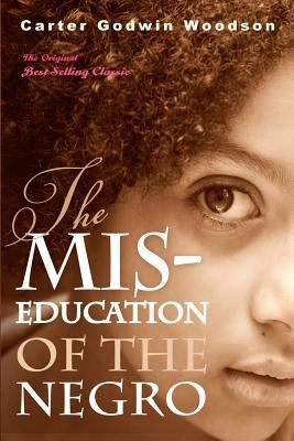 The Mis-Education of the Negro 1612930204 Book Cover
