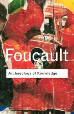 Archaeology of Knowledge 0415287537 Book Cover