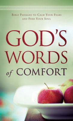 God's Words of Comfort: Bible Passages to Calm ... 0764210254 Book Cover