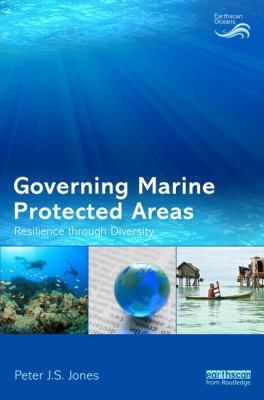 Governing Marine Protected Areas: Resilience Th... 1844076636 Book Cover