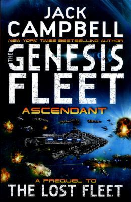 The Genesis Fleet - Ascendant 1785650424 Book Cover