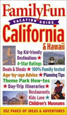 FamilyFun Vacation Guide California & Hawaii 0786853034 Book Cover