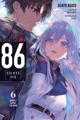 86--Eighty-Six, Vol. 6 (Light Novel): Darkest B... 1975314514 Book Cover