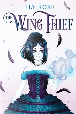 The Wing Thief 0648940705 Book Cover