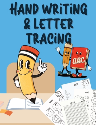 Handwriting and Letter Tracing: Ages 3 to 5 1962183068 Book Cover