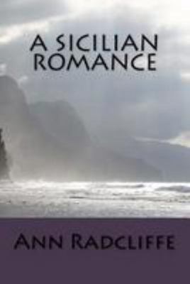 A Sicilian Romance 1979941823 Book Cover