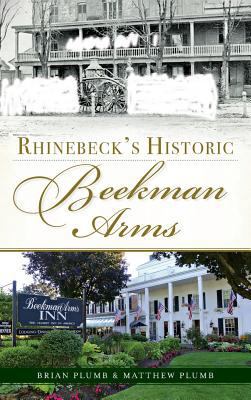 Rhinebeck's Historic Beekman Arms 1540221636 Book Cover