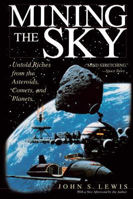 Mining the Sky (Helix Book)