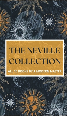 The Neville Collection: All 10 Books by a Moder... 9356610274 Book Cover