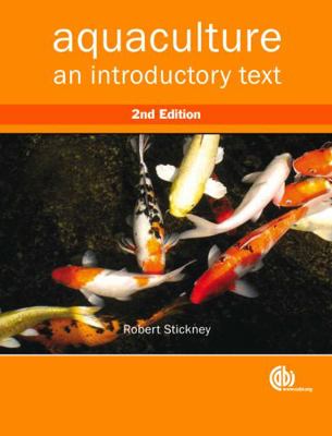 Aquaculture: An Introductory Text 1845935438 Book Cover