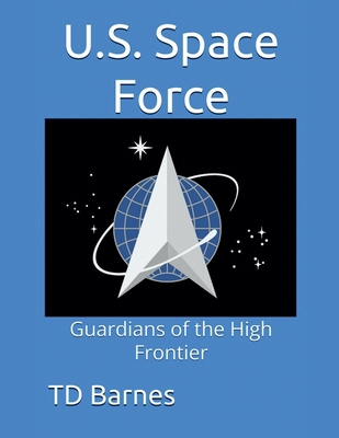 U.S. Space Force B0DK8137X2 Book Cover