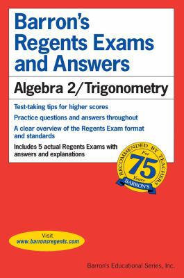Regents Exams and Answers: Algebra 2/Trigonomet... 0764145126 Book Cover