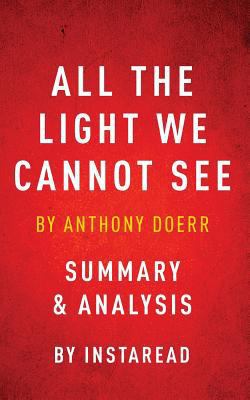 All the Light We Cannot See: Summary & Analysis 1944195939 Book Cover