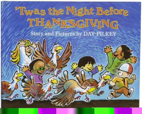 'Twas the Night Before Thanksgiving 0590224824 Book Cover