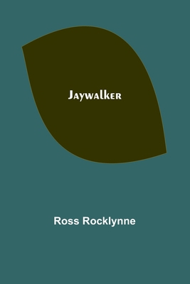 Jaywalker 9356316597 Book Cover