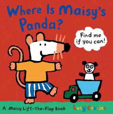 Where Is Maisy's Panda? 0763646660 Book Cover