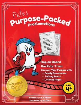 Pete's Purpose-Packed Proclamations B0DTBT8K18 Book Cover