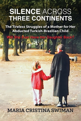 Silence Across Three Continents B0HHQPX28B Book Cover
