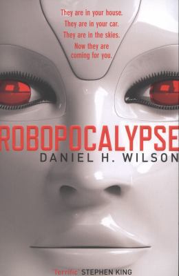 Robopocalypse 0857204149 Book Cover