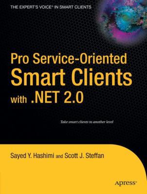 Pro Service-Oriented Smart Clients with . NET 2. 0 B01NBZG3JO Book Cover