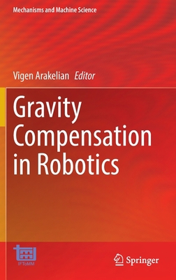 Gravity Compensation in Robotics 3030957497 Book Cover