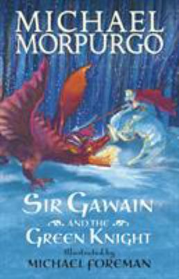 Sir Gawain & The Green Knight 1406348880 Book Cover