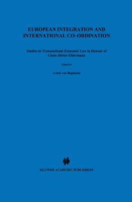 European Integration and International Co-Ordin... 9041117709 Book Cover