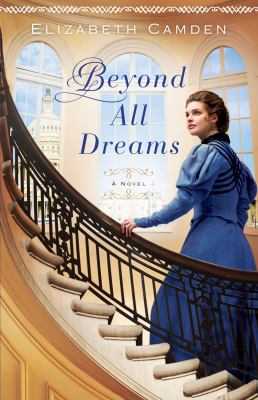 Beyond All Dreams 0764211757 Book Cover