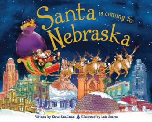Santa Is Coming to Nebraska 1402290721 Book Cover