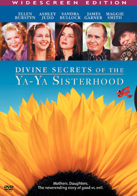 The Divine Secrets of the Ya-Ya Sisterhood B00005JLCT Book Cover