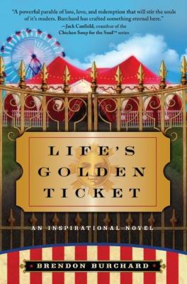 Life's Golden Ticket 0061173916 Book Cover