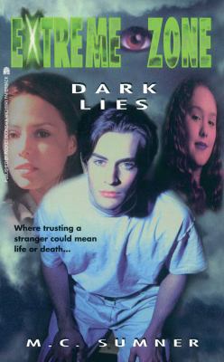Dark Lies (2) (Extreme Zone) 1481421247 Book Cover