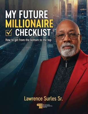 My Future Millionaire Checklist 1918462992 Book Cover
