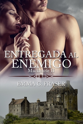 Entregada al enemigo [Spanish] 1980671648 Book Cover