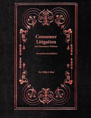 Consumer Litigation and Insurance Defense 1609272927 Book Cover