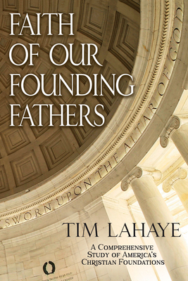 Faith of Our Founding Fathers 0890512019 Book Cover