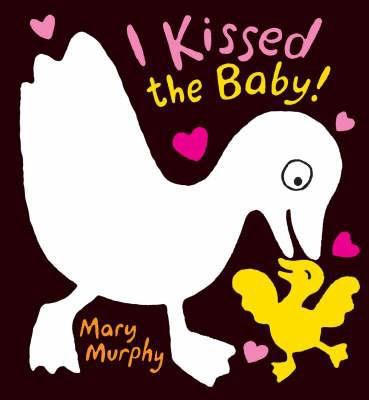 I Kissed the Baby! 1844287912 Book Cover