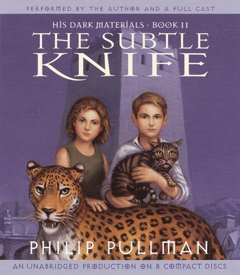 His Dark Materials: The Subtle Knife (Book 2) 0807204722 Book Cover