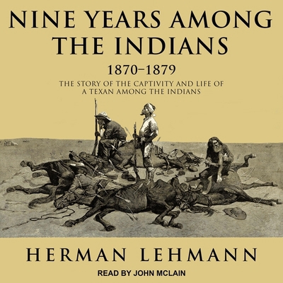 Nine Years Among the Indians, 1870-1879 Lib/E: ... B08Z9W51QW Book Cover