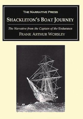 Shackleton's Boat Journey: The Narrative from t... 158976255X Book Cover