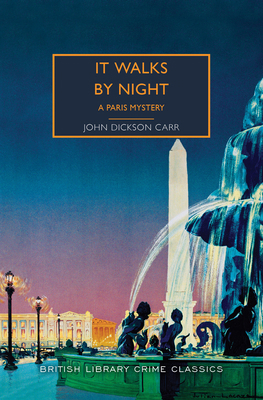 It Walks by Night: A Paris Mystery 1492699659 Book Cover