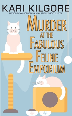 Murder at the Fabulous Feline Emporium 1639920307 Book Cover