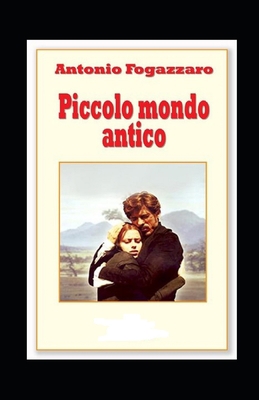 Paperback Piccolo mondo antico Illustrata (Italian Edition) [Italian] Book