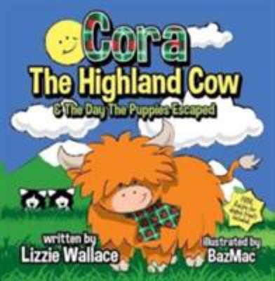 Cora, the Highland Cow 0995480591 Book Cover