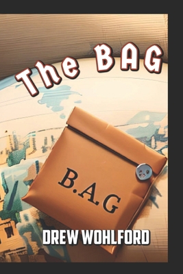 The BAG B0F8ZDL3VC Book Cover