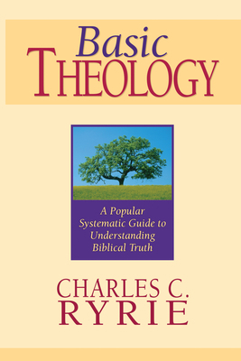 Basic Theology: A Popular Systematic Guide to U... B00378L4GQ Book Cover