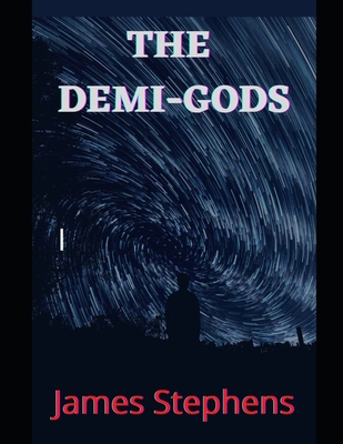 The Demi-Gods B09244ZC65 Book Cover