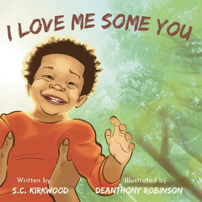 I Love Me Some You B0GSCDKJCN Book Cover