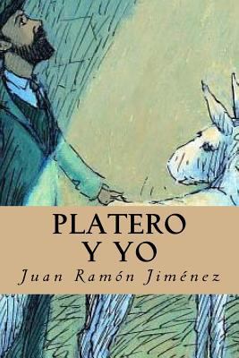 Platero y yo [Spanish] 1539513203 Book Cover