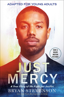 Just Mercy (Movie Tie-In Edition, Adapted for Y... 1690397241 Book Cover